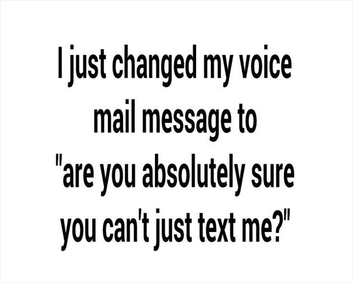 you should text me