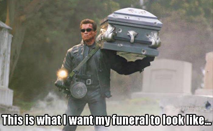 this is how I want my funeral