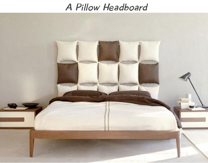 A Pillow Headboard
