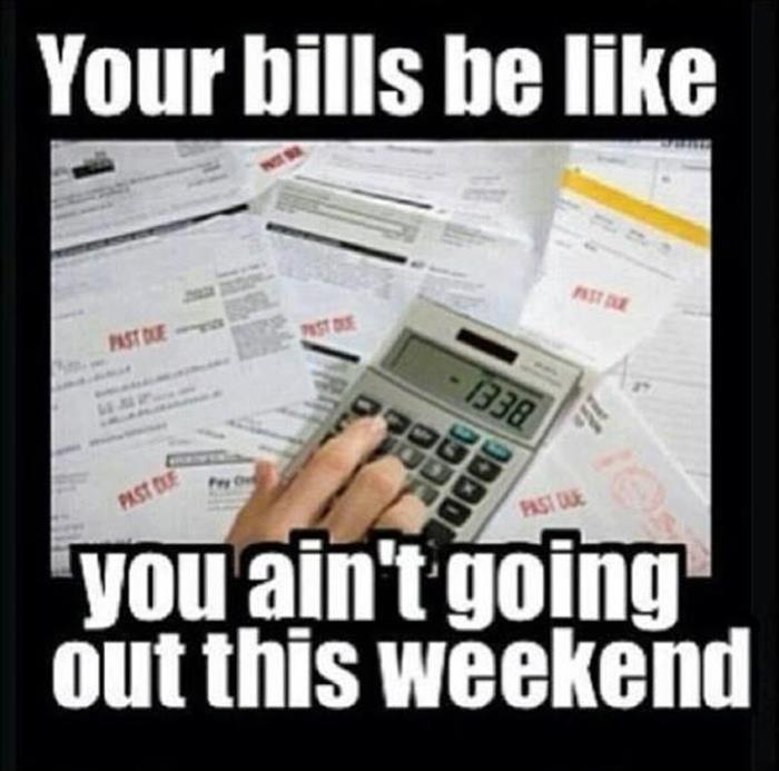 your bills