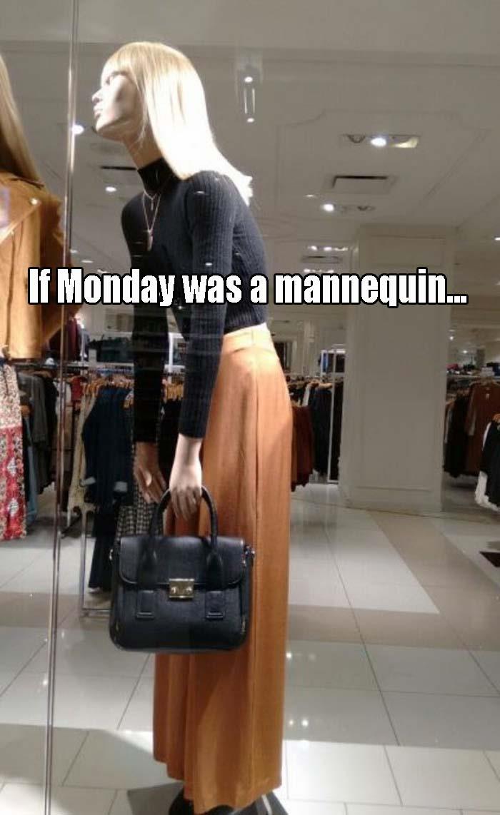 if Monday had a managuen