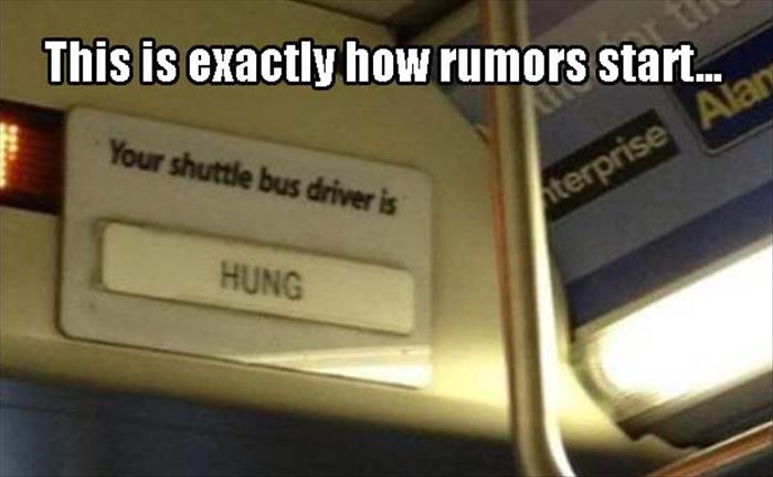 rumors