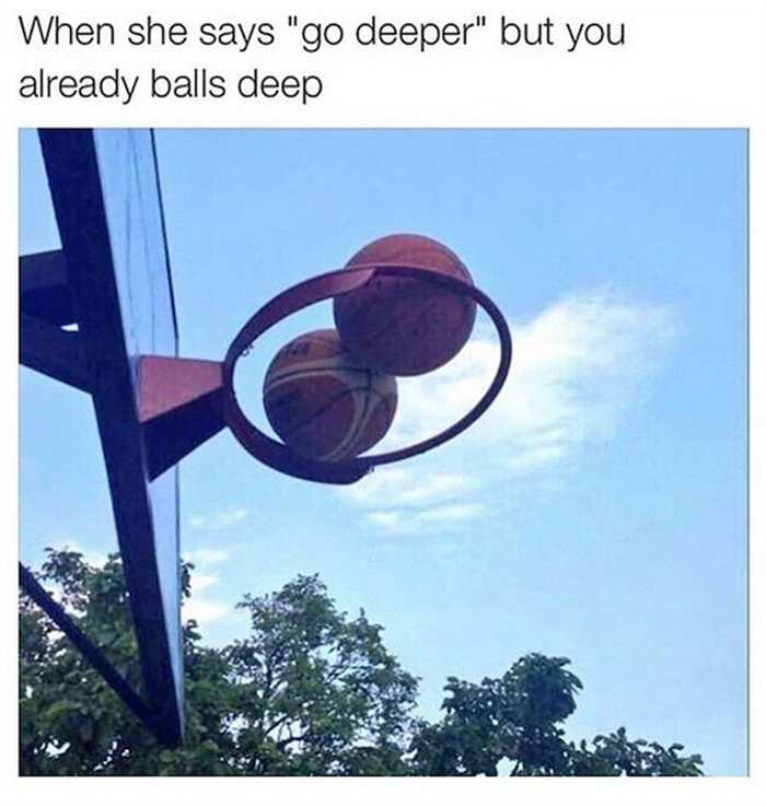 when she says go deeper