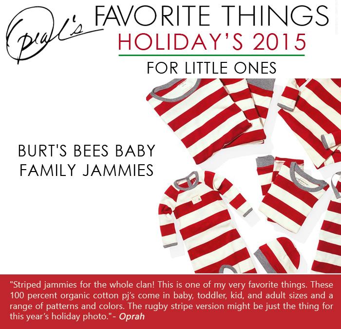 Oprah's Favorite Things- Burt's Bees Baby family jammies