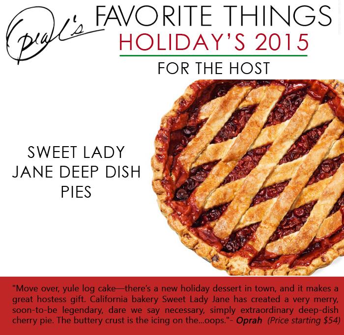 Oprah's Favorite Things - Sweet Lady Jane deep dish pies