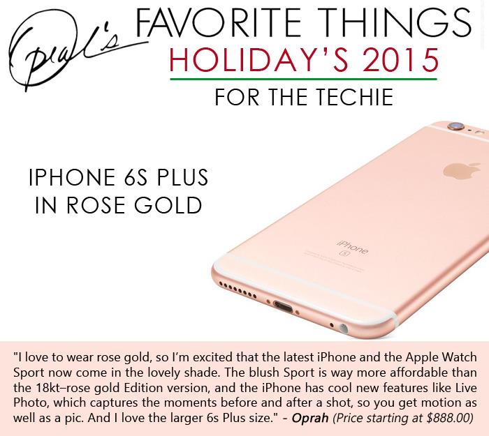 Oprah's Favorite Things- iPhone 6s Plus in rose gold