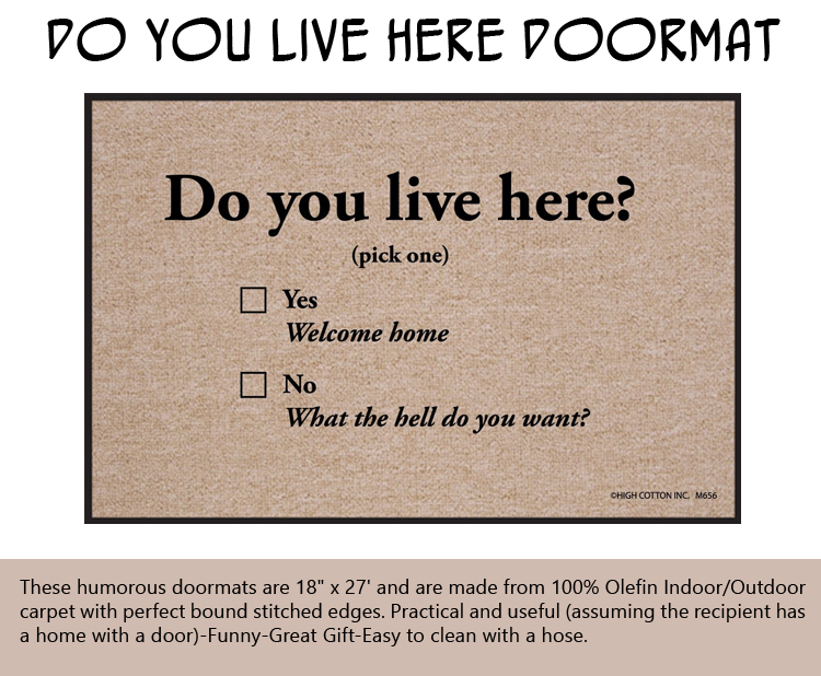 Do You Live Here Doormat