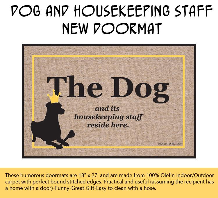 Dog and Housekeeping Staff New Doormat