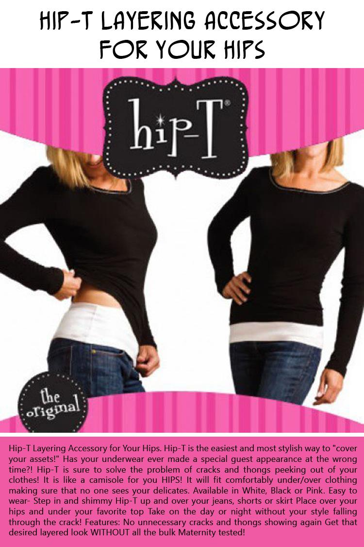 Hip-T Layering Accessory for Your Hips
