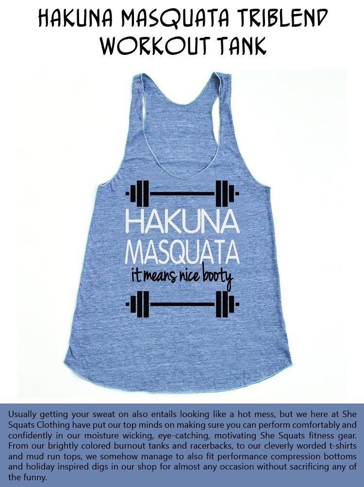 Hakuna Masquata Triblend Workout Tank