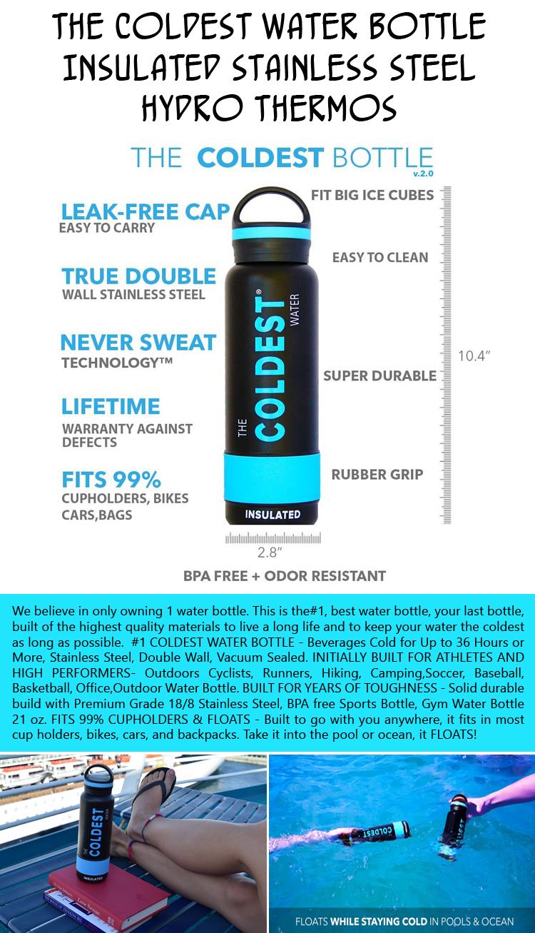 The Coldest Water Bottle Insulated Stainless Steel Hydro Thermos