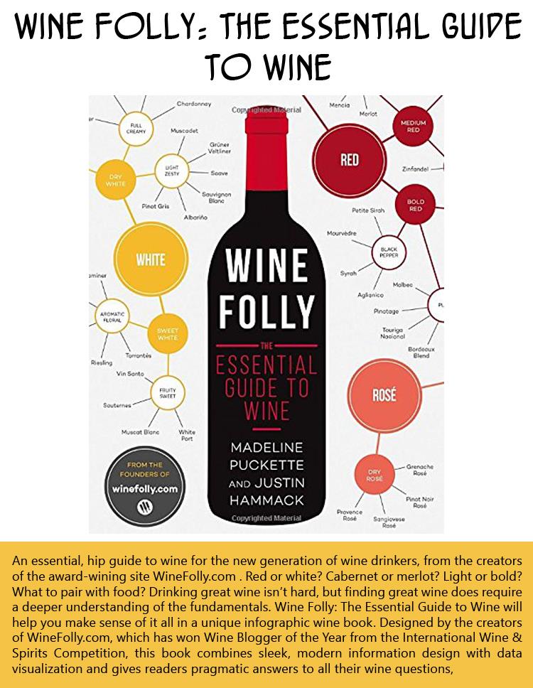 Wine Folly The Essential Guide to Wine