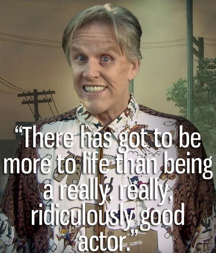 Gary Busey is nuts (11)