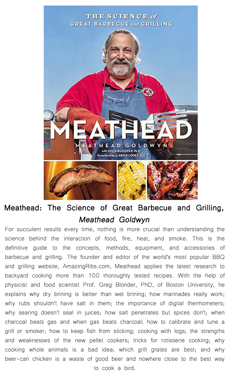 Meathead The Science of Great Barbecue and Grilling
