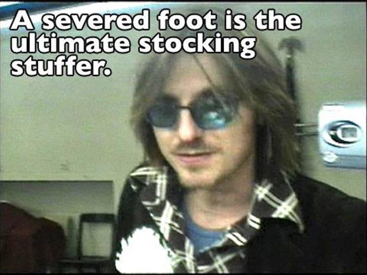 severed foot is the ultimate stocking stuffer