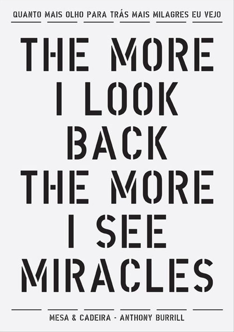 the more I look back the more I see miracles