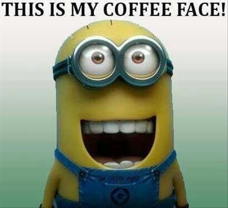 this is my coffee face