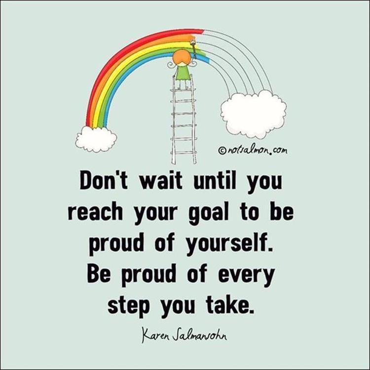 be proud of yourself