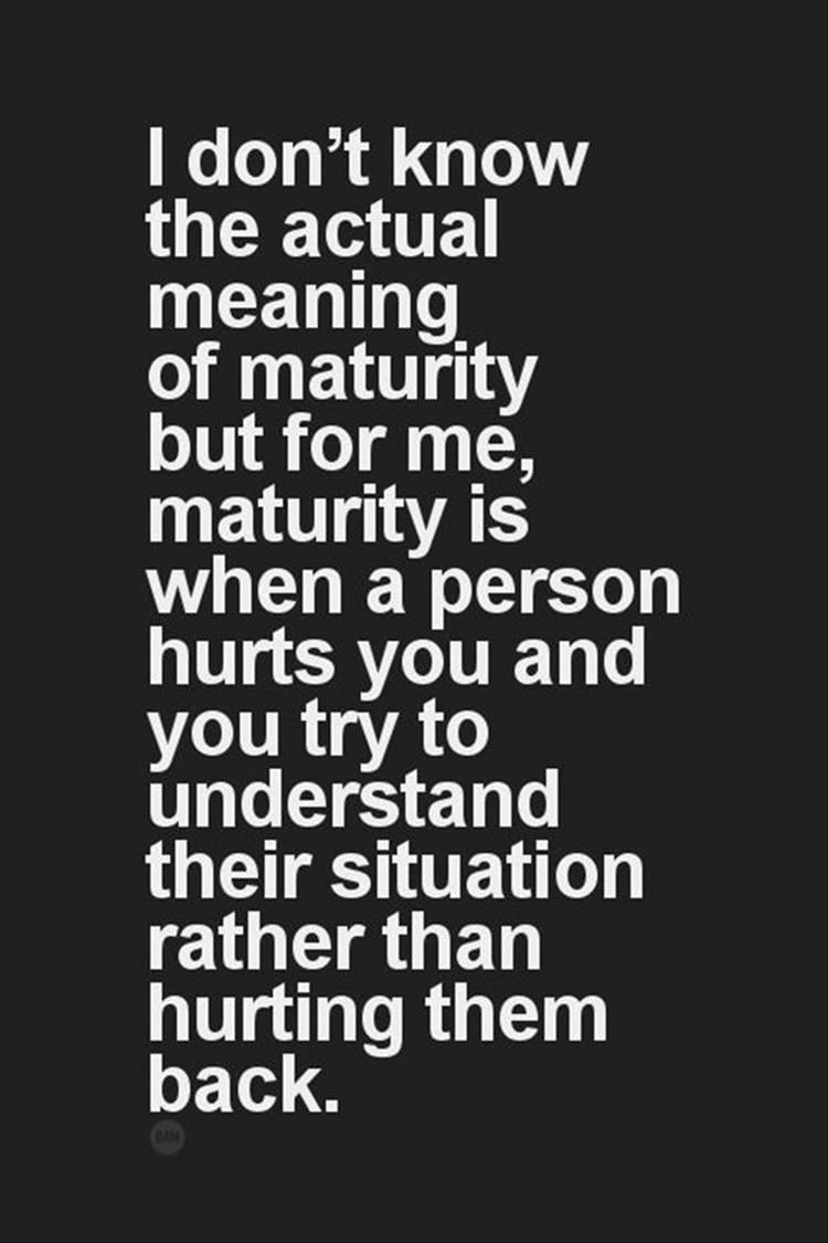 maturity quote