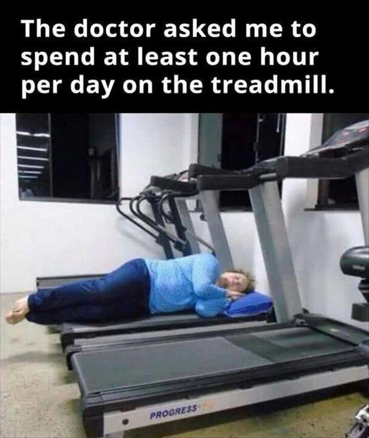 one hour a day on the treadmill