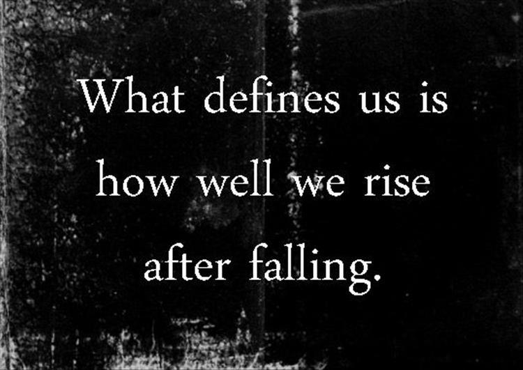 rise after we fall