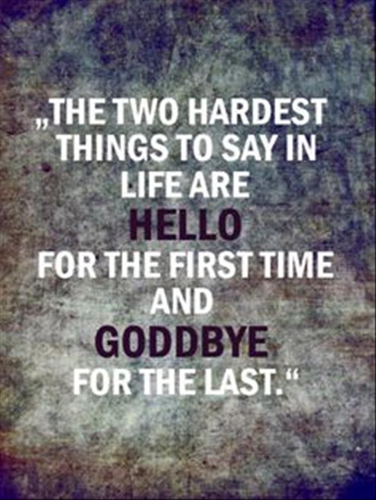 two of the hardest things in life