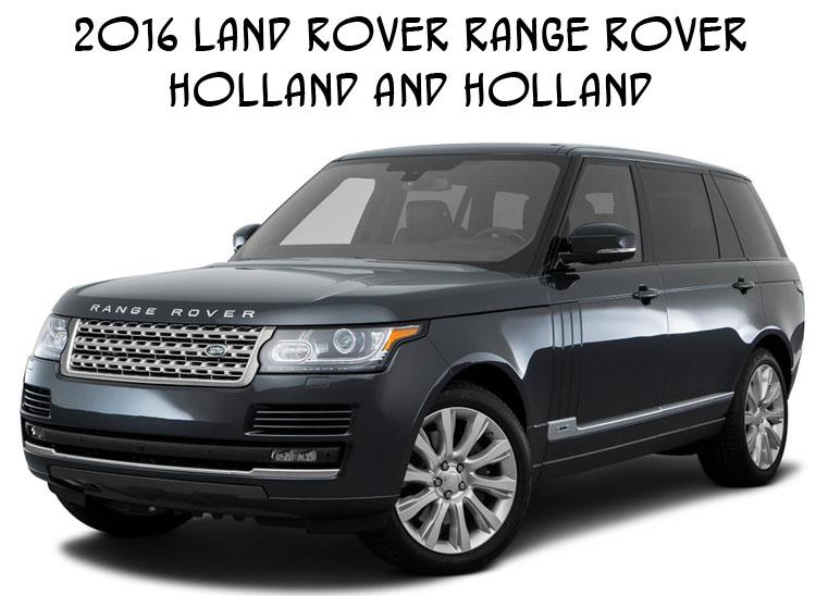 2016-land-rover-range-rover-holland-and-holland