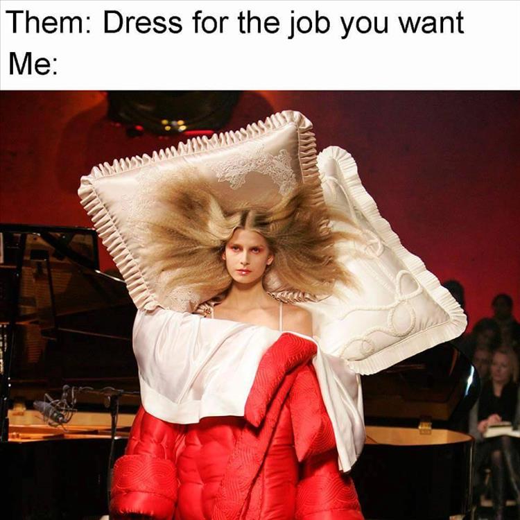 you-should-dress-for-the-job-you-want