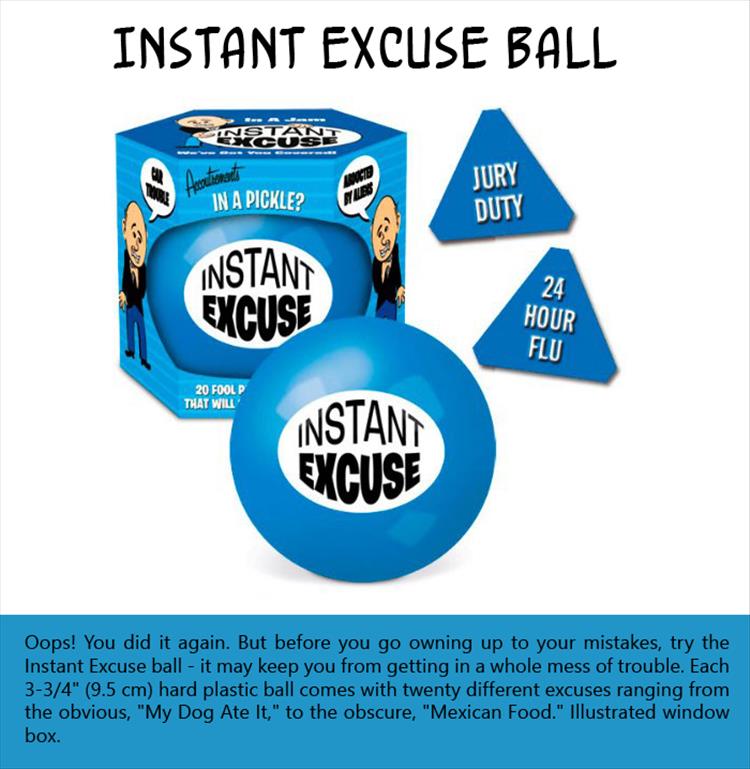 instant-excuse-ball