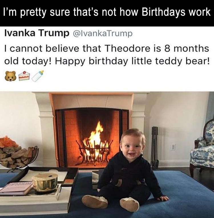 pretty-sure-thats-not-how-birthdays-work