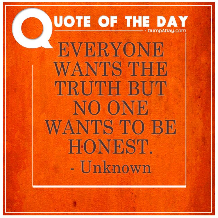 everyone-wants-the-truth-but-no-one-wants-to-be-honest