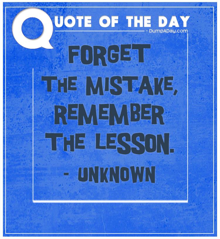 forget-the-mistake-rememeber-the-lesson