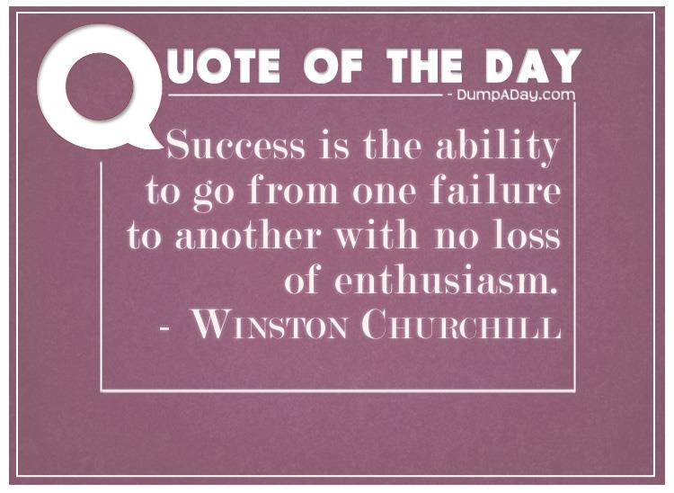 success-is-the-ability-to-go-from-one-failure-to-another-with-no-loss-of-enthusiasm