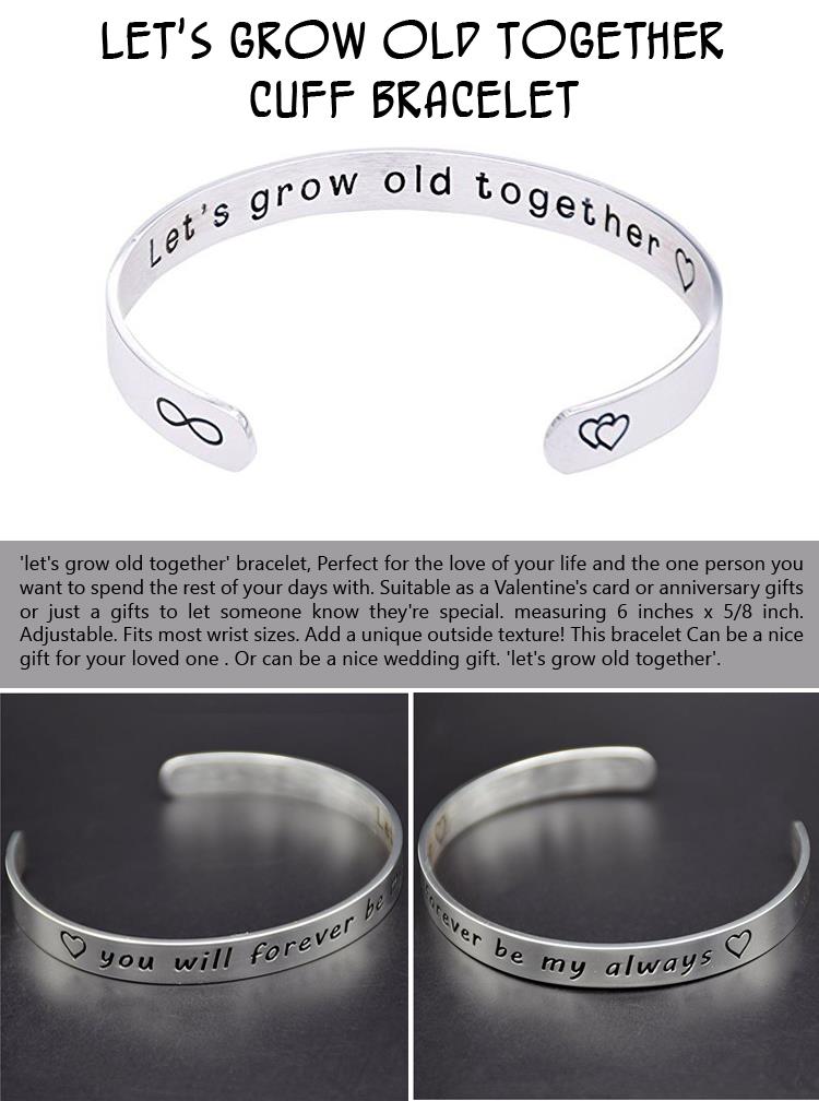 Let's Grow Old Together Cuff Bracelet