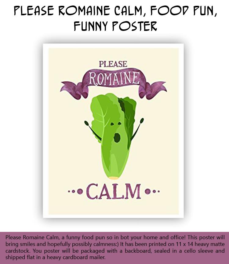 Please Romaine Calm, Food Pun, Funny Poster