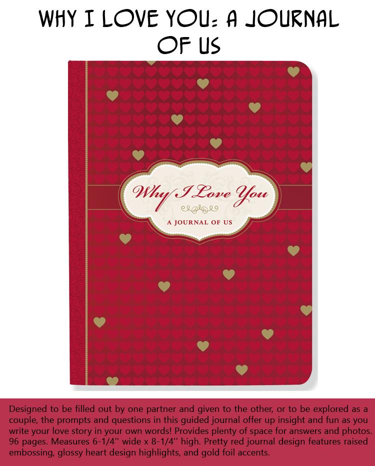 Why I Love You A Journal of Us