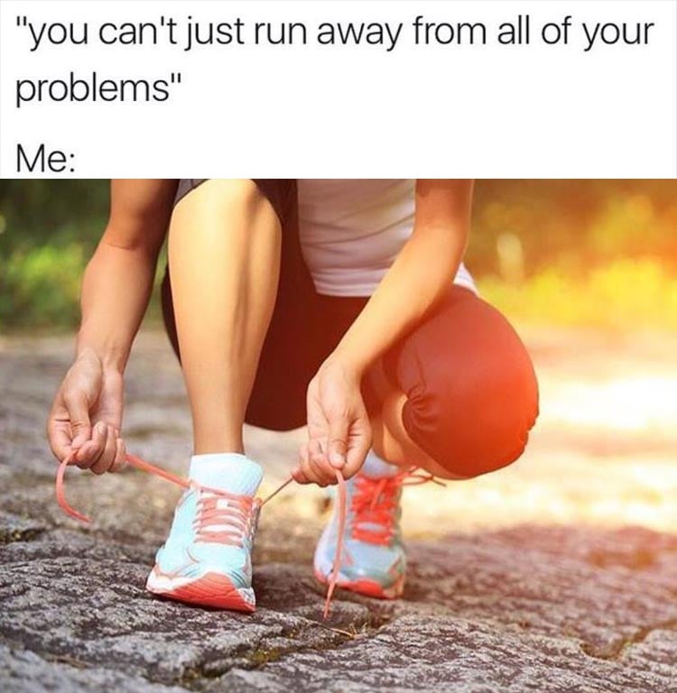 running away