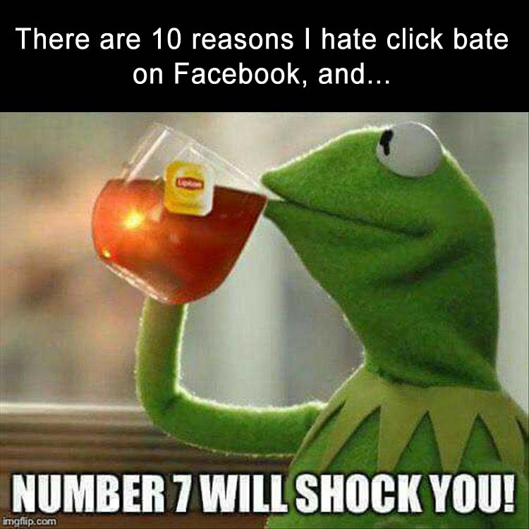 ten-reasons-I-hate-click-bate-on-faceboo