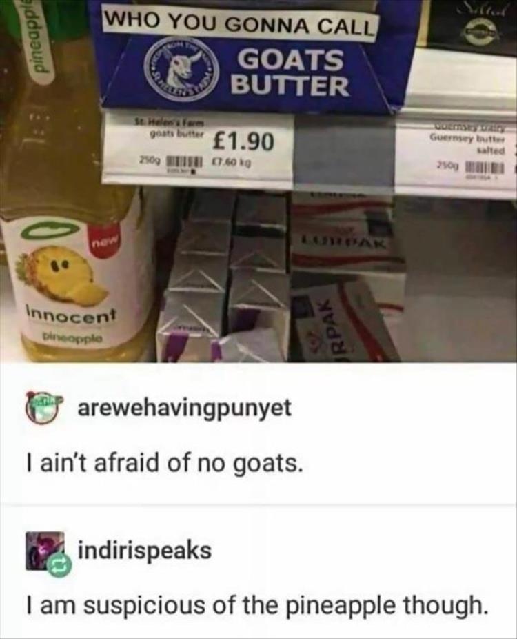 when-you-like-goats-butter.jpg