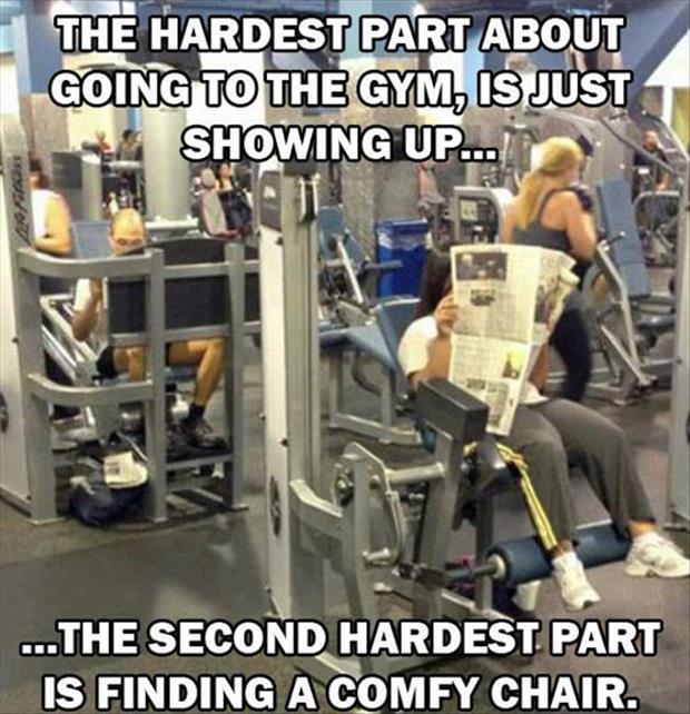 You Pay The Gym Fees, You Should Be Able To Use The Equipment Anyway ...